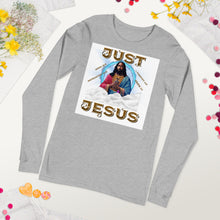 Cargar imagen en el visor de la galería, Just Jesus Long Sleeve