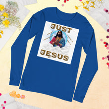 Cargar imagen en el visor de la galería, Just Jesus Long Sleeve