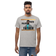 Load image into Gallery viewer, Faith Filled Father Short Sleeve
