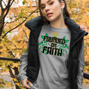 Founded On Faith Unisex Long Sleeve