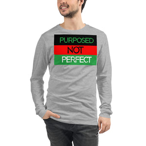 Purposed Not Perfect Unisex Long Sleeve