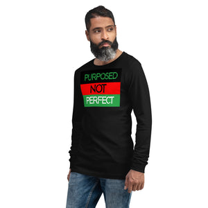 Purposed Not Perfect Unisex Long Sleeve