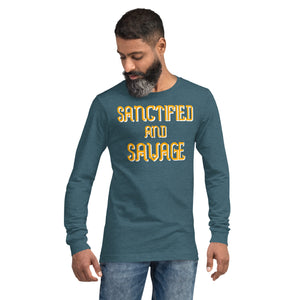 Sanctified and Savage Unisex Long Sleeve