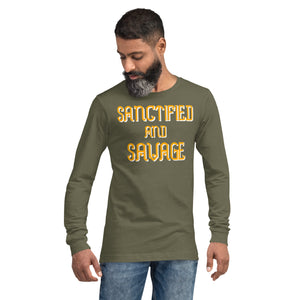 Sanctified and Savage Unisex Long Sleeve