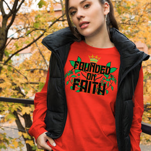 Founded On Faith Unisex Long Sleeve