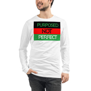 Purposed Not Perfect Unisex Long Sleeve