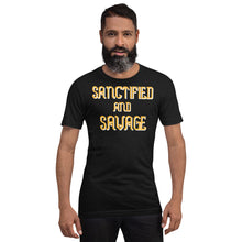 Load image into Gallery viewer, Sanctified And Savage Unisex Short Sleeve
