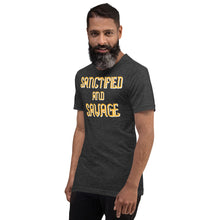 Load image into Gallery viewer, Sanctified And Savage Unisex Short Sleeve
